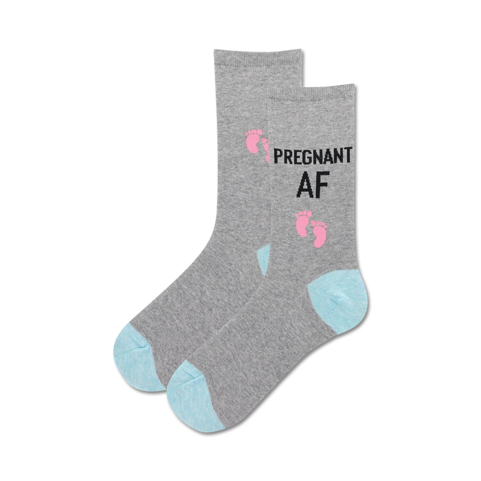 gray crew socks with blue toe and heel. pink words pregnant af and 2 pink baby feet.   