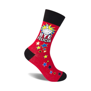 Red crew socks with a black cuff, featuring a yellow middle finger, 'Bye Felicia' text, and multicolored stars.