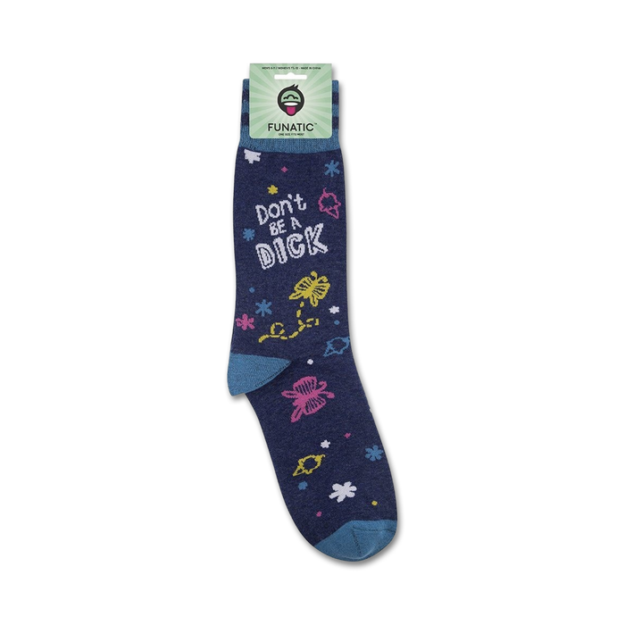 Lifestyle product shot of 'Don't Be A Dick' socks on a person's foot. The socks are folded over at the top.