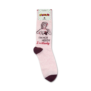Lifestyle shot showing the 'I'm Not Needy I'm Wanty' socks on a model's feet, highlighting the sock's fit and design in a real-life setting.