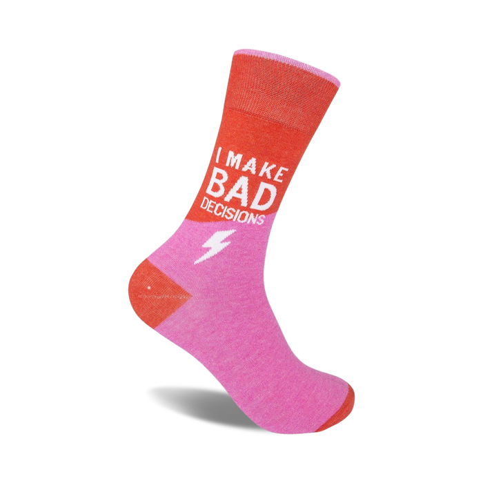 Coral and pink crew socks featuring the text 'I MAKE BAD DECISIONS' and a lightning bolt graphic.