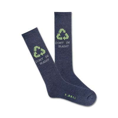 A pair of dark grey crew socks with a light green recycling symbol and the words 'Don't Be Trashy' are displayed.