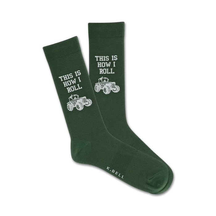 Pair of dark green crew socks with a white tractor graphic and the text 'This Is How I Roll'. }}