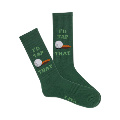 Pair of green crew socks with a golf ball and "I'd Tap That" graphic.