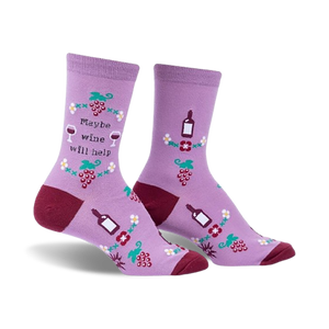 Lavender crew socks with a burgundy heel and toe.  Features wine bottles, grapes, and the text 'Maybe wine will help'.