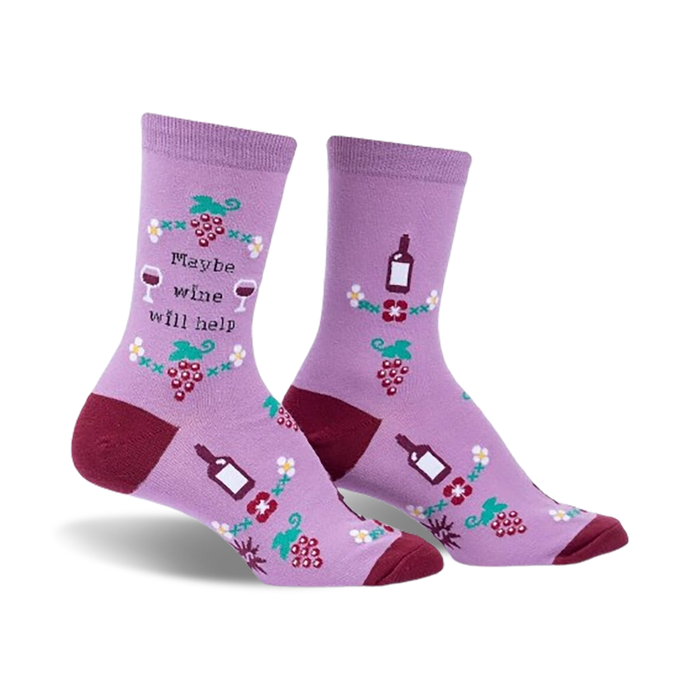 Lavender crew socks with a burgundy heel and toe.  Features wine bottles, grapes, and the text 'Maybe wine will help'.