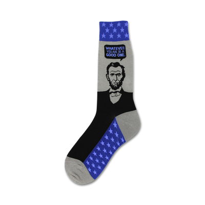 Crew socks in black, gray, and blue featuring a portrait of Abraham Lincoln and a blue star pattern. The socks have the quote 'Whatever you are, be a good one'.