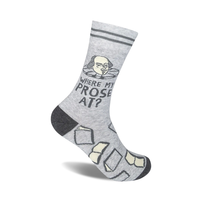 Grey crew socks with a Shakespeare illustration, the phrase 'Where My Prose At?', and small book designs. Dark grey cuff and toe. }}