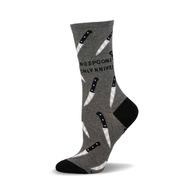 Grey crew socks with a pattern of white knives and the text 'No Spoons Only Knives'. Black heel and toe.