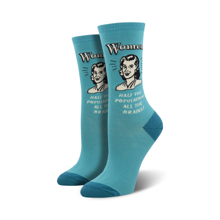 Pair of teal crew socks with a vintage-style illustration of a woman and the text 'Half the population, all the brains!' }}