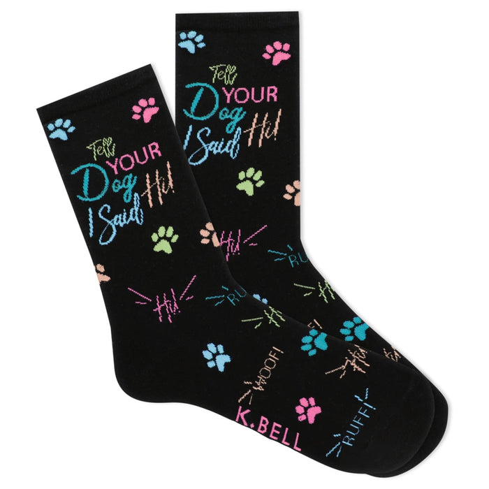 Pair of black crew socks featuring a playful design of pastel-colored paw prints and the phrase 'Tell Your Dog I Said Hi!' }}