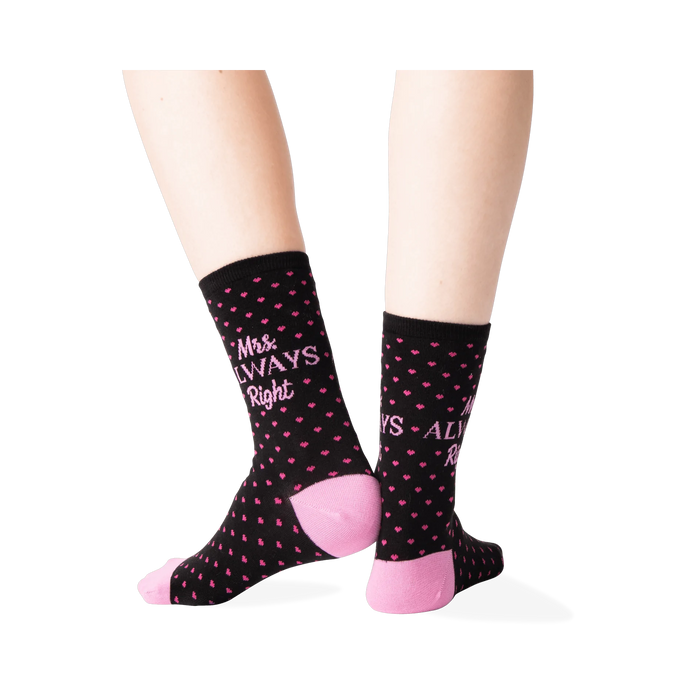 Back view of 'Mrs. Always Right' socks worn on a pair of legs.