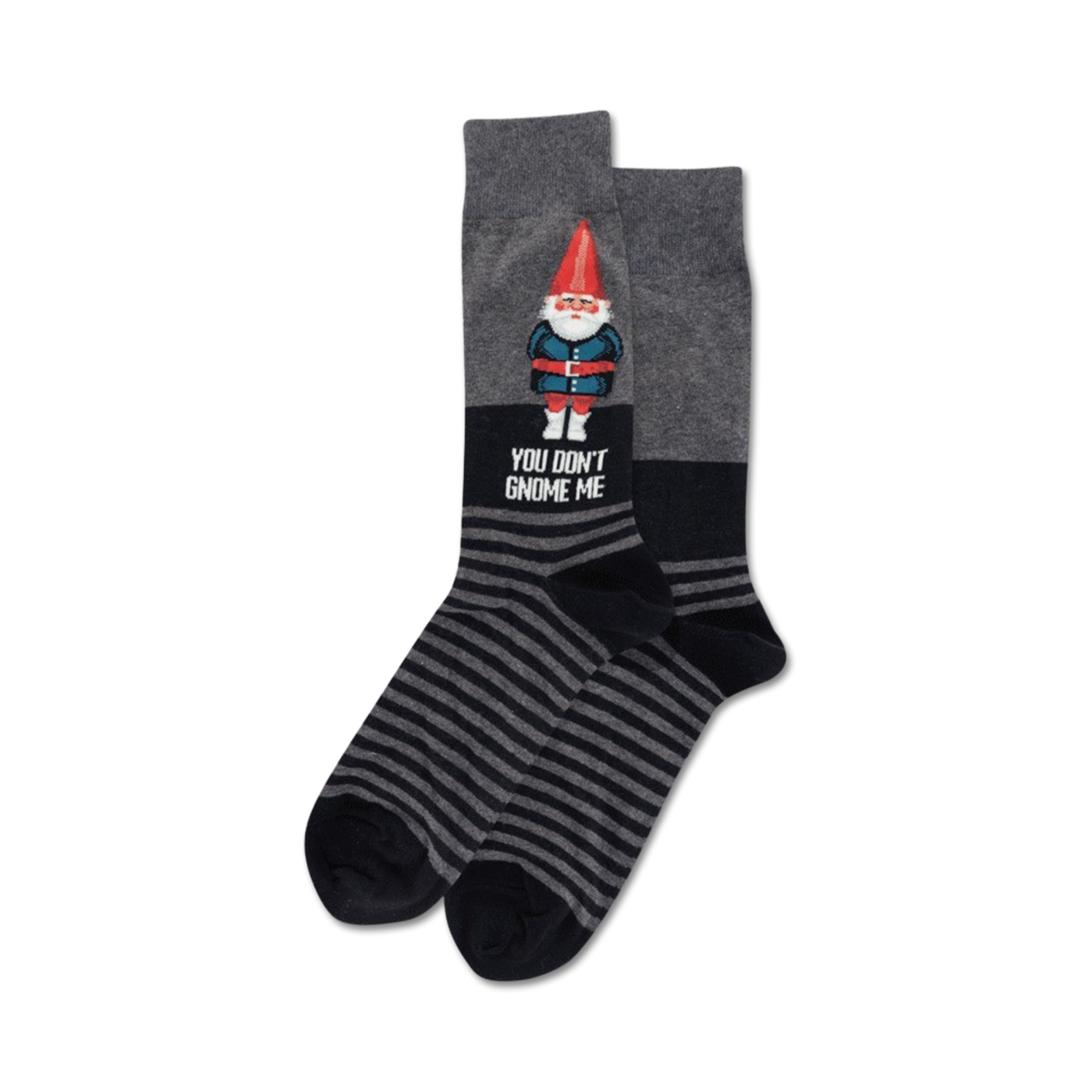 A pair of grey and black striped crew socks.  One sock features a cartoon gnome and the text 'You Don't Gnome Me'.