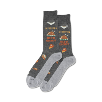 thanksgiving leftovers-themed crew socks for men with a graphic saying 'leftovers are for quitters'.  