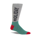 Grey crew sock with 'HOLIDAY' text, green and grey stripes, and red heel and toe.