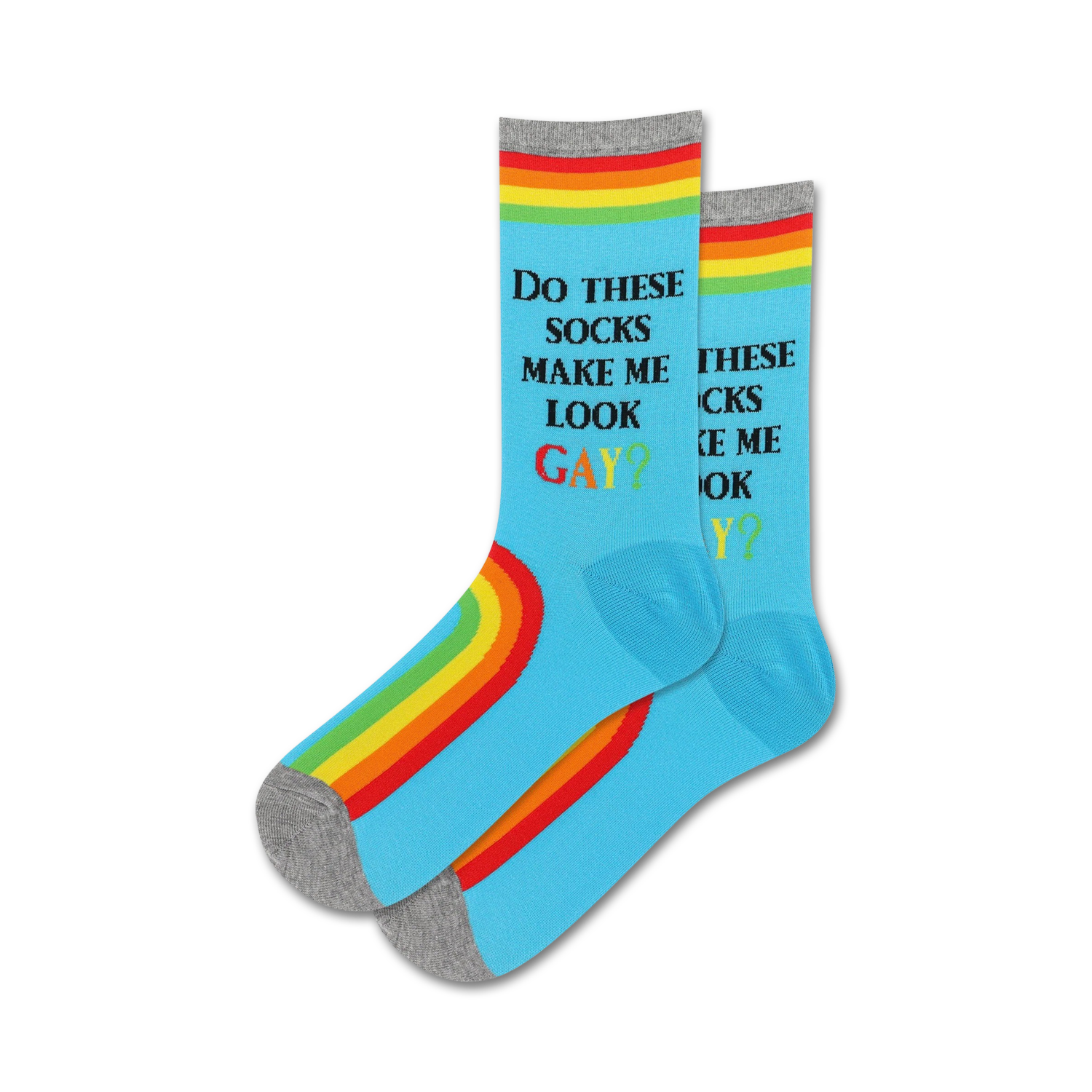 Pair of light blue crew socks with a rainbow stripe and the text 'Do These Socks Make Me Look Gay?'