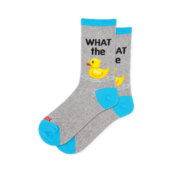 Grey socks with blue accents showing black 'WHAT the' text above a yellow rubber duck in water ripples.