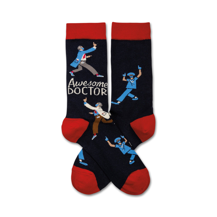  dark blue crew socks with a pattern of dancing cartoon doctors in white coats and surgical masks. text '{awesome doctor}' near the doctors.   