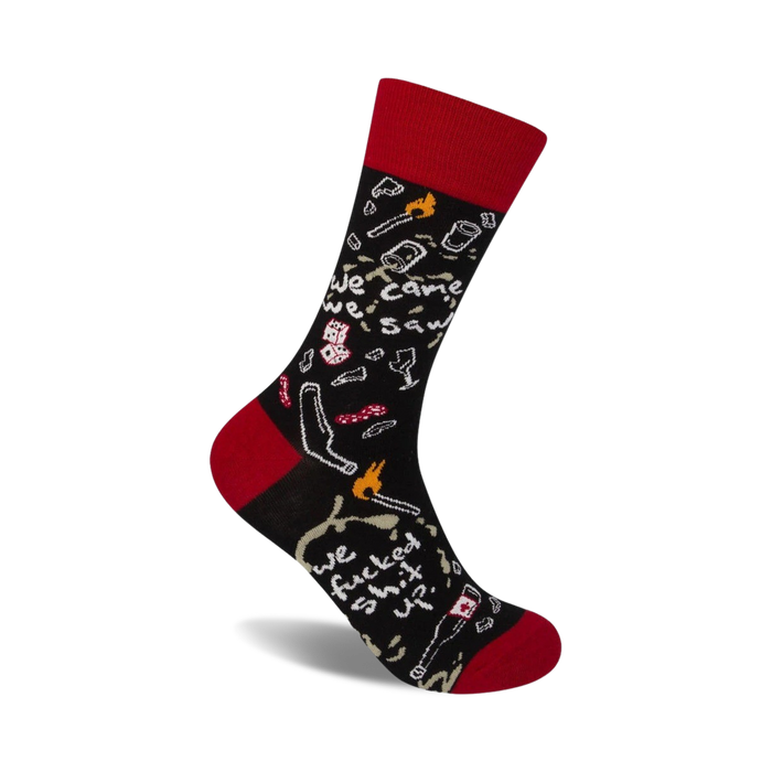 black socks with red toes, heels and trim. text and graphics {we came}, {we saw}, and {we fucked shit up.} crew socks. for men and women.   