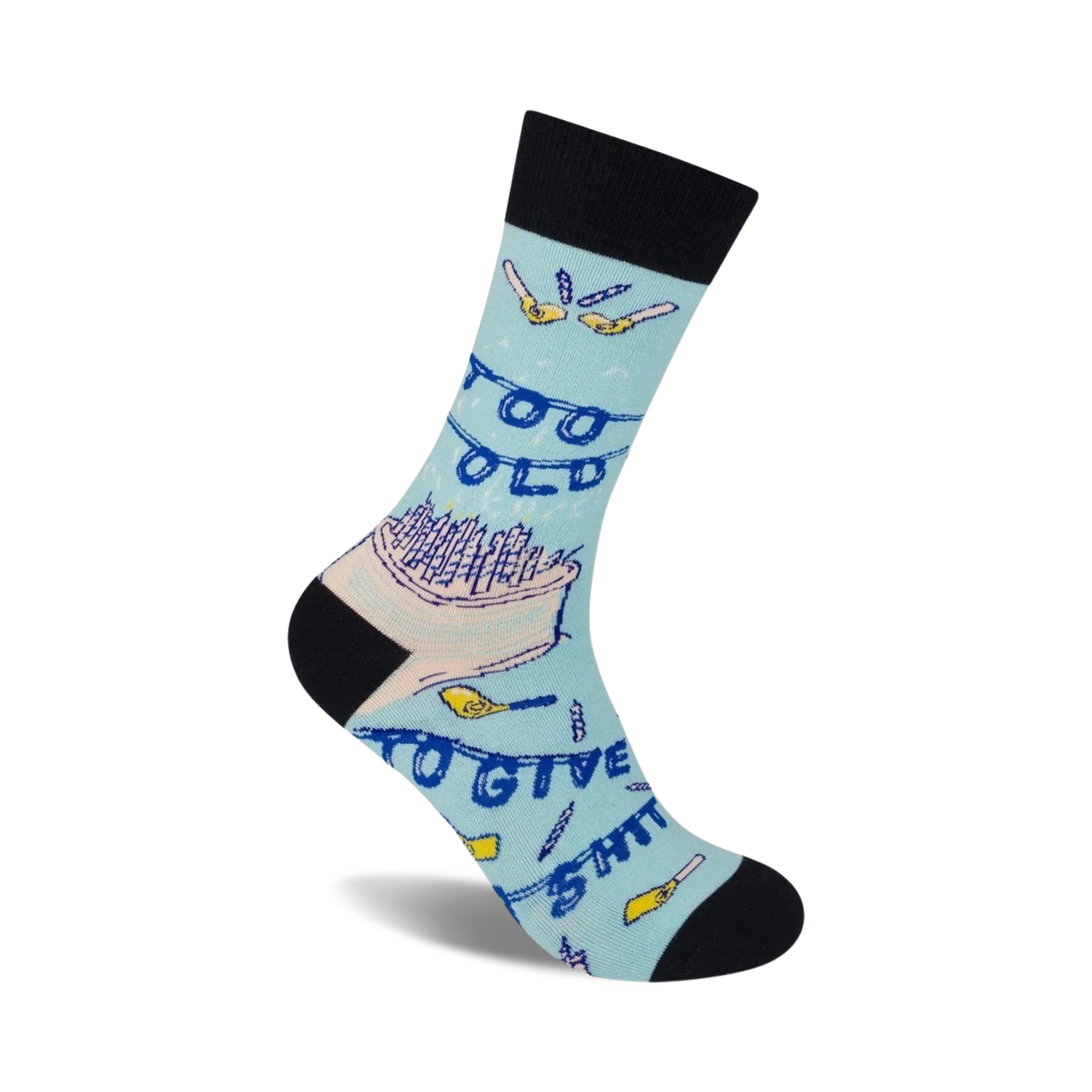 Crew socks in light blue with a black cuff.  The design includes a birthday cake, candles, and the phrase 'Too Old To Give A Shit'.