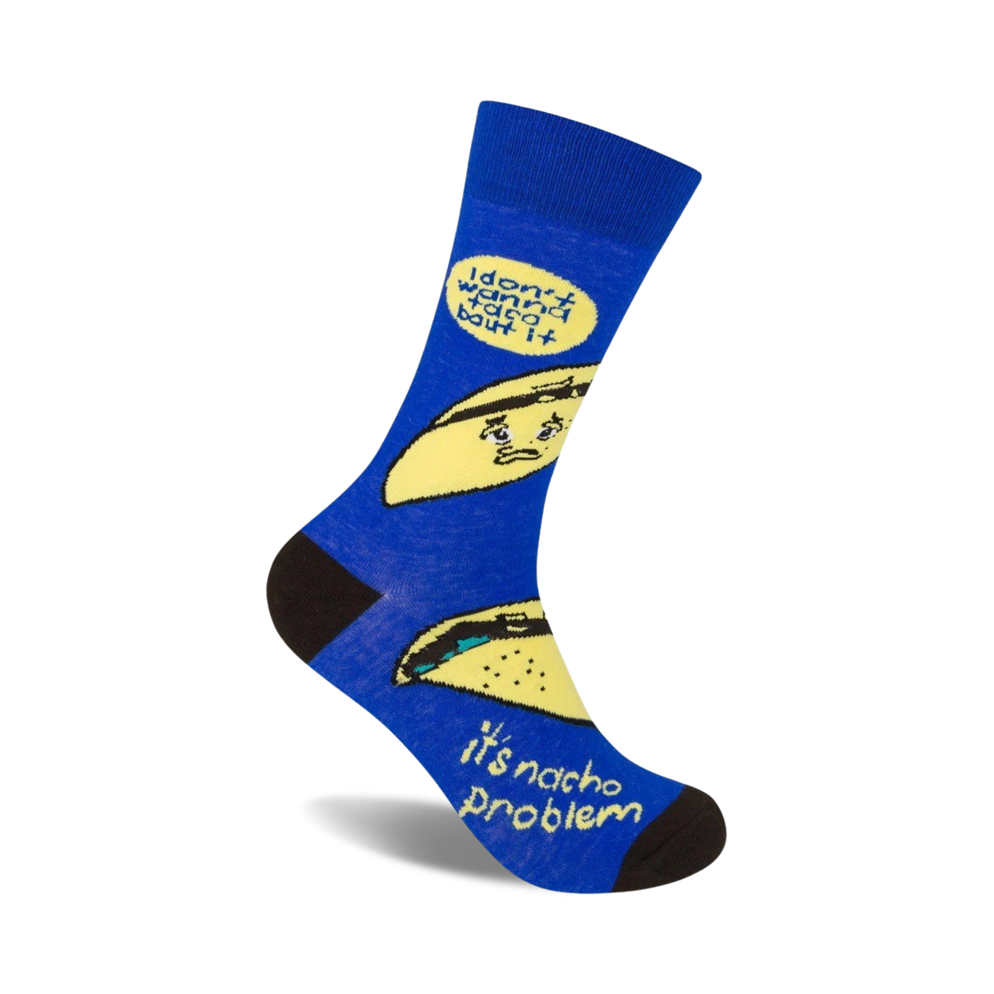 Crew socks in blue with a fun taco pun: 'I don't wanna taco 'bout it, it's nacho problem.'  Features cartoon tacos and yellow text.