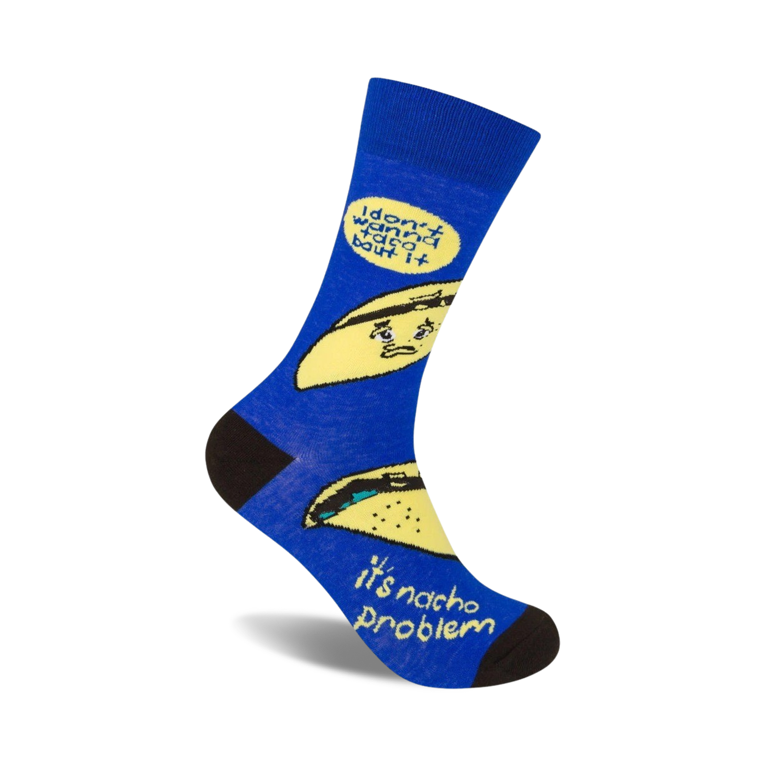 Crew socks in blue with a fun taco pun: 'I don't wanna taco 'bout it, it's nacho problem.'  Features cartoon tacos and yellow text.
