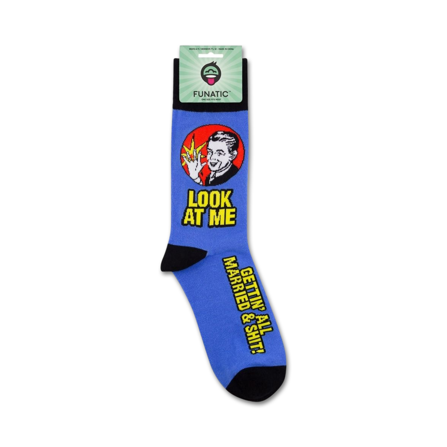 Lifestyle product shot showing 'Look At Me Gettin' All Married & Shit' socks on a person's foot.