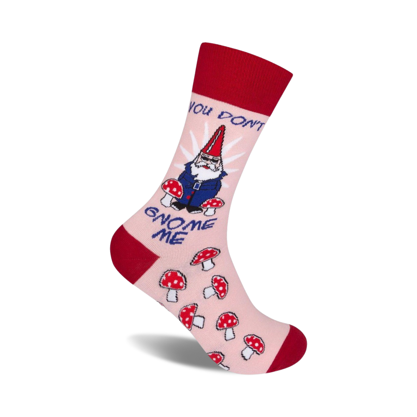 Pink crew socks with a red cuff, featuring a cartoon gnome in sunglasses and mushrooms. Text reads, 'You Don't Gnome Me'.