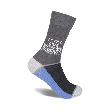 gray cotton crew socks that read 'i still live with my parents'   