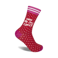 Red crew socks with white polka dots and a pink cuff.  The socks feature the text 'Shhh... No One Cares' in white.