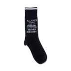 Close-up of the 'Alcohol Doesn't Solve Any Problems' sock, showing the detail of the text and the black and white color scheme.