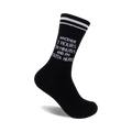Black crew socks with white double stripes at the top and a funny message: 'Another 7 hours 59 minutes and I'm outta here!'