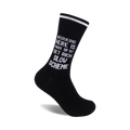 Black crew socks with a white slogan: 'Working here is part of my get rich slow scheme'.