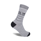 Grey crew socks with black stripes and the phrase 'All The Fucks I Give:' followed by a numbered list. Fun and sarcastic!