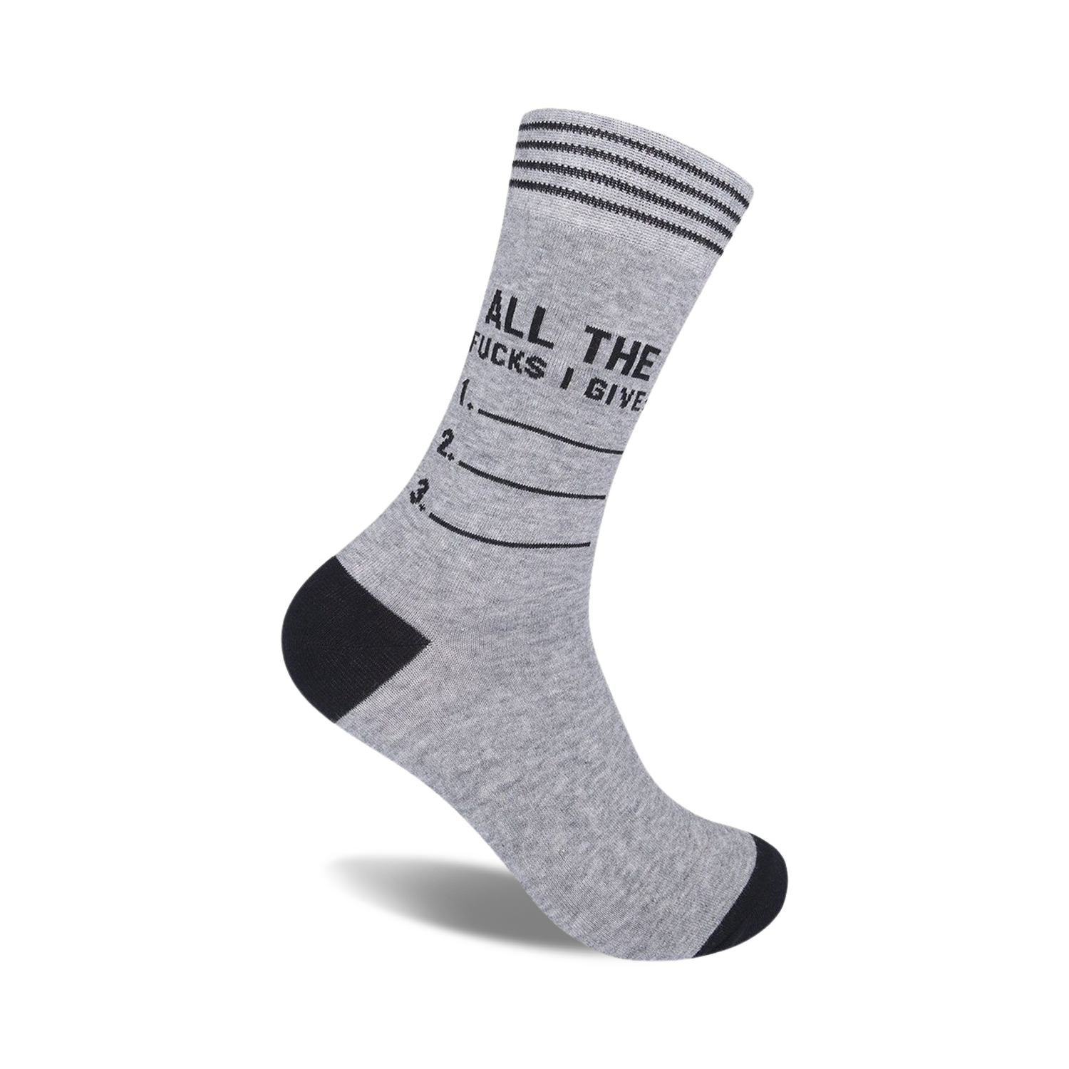 Grey crew socks with black stripes and the phrase 'All The Fucks I Give:' followed by a numbered list. Fun and sarcastic!