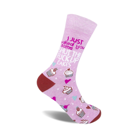 funny pink crew socks with the text "i just baked you some shut the fuck up cakes"   