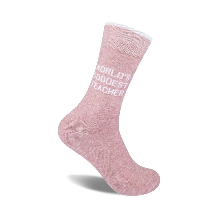 light pink crew socks with the white text 'world's goodest teacher'   
