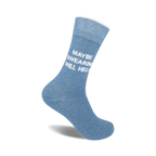 A single light-blue crew sock with the phrase 'Maybe Swearing Will Help' in white text.  The sock is shown from the side, angled.