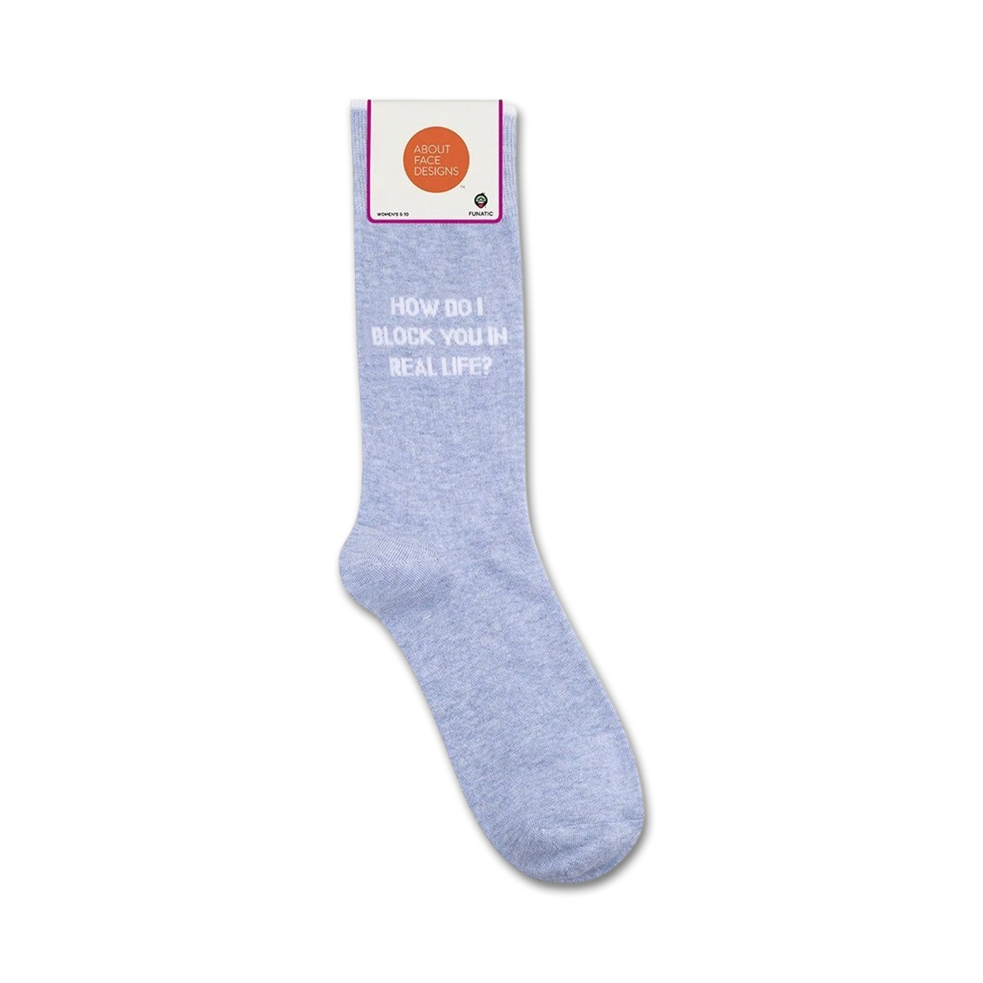 Product shot of 'How Do I Block You In Real Life?' socks on a white background, showing packaging.