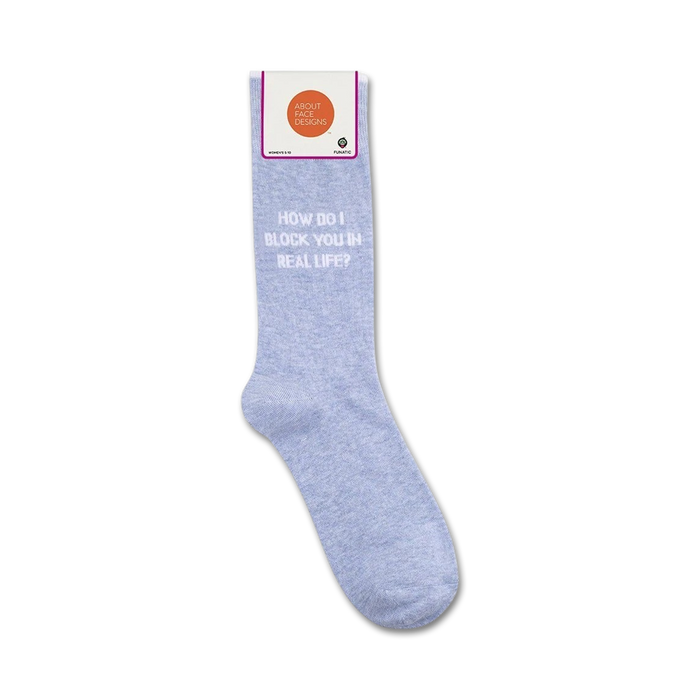 A pair of blue socks with white text that reads, 