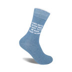 Crew socks in light blue featuring the text 'I hate guys. Nevermind, he just texted me back. False alarm.' in white.