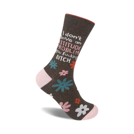 i don't have an attitude problem words themed womens grey novelty crew socks