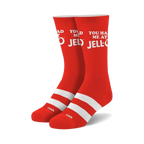 Pair of red crew socks with white stripes and the phrase 'You Had Me At Jell-O' in white lettering.