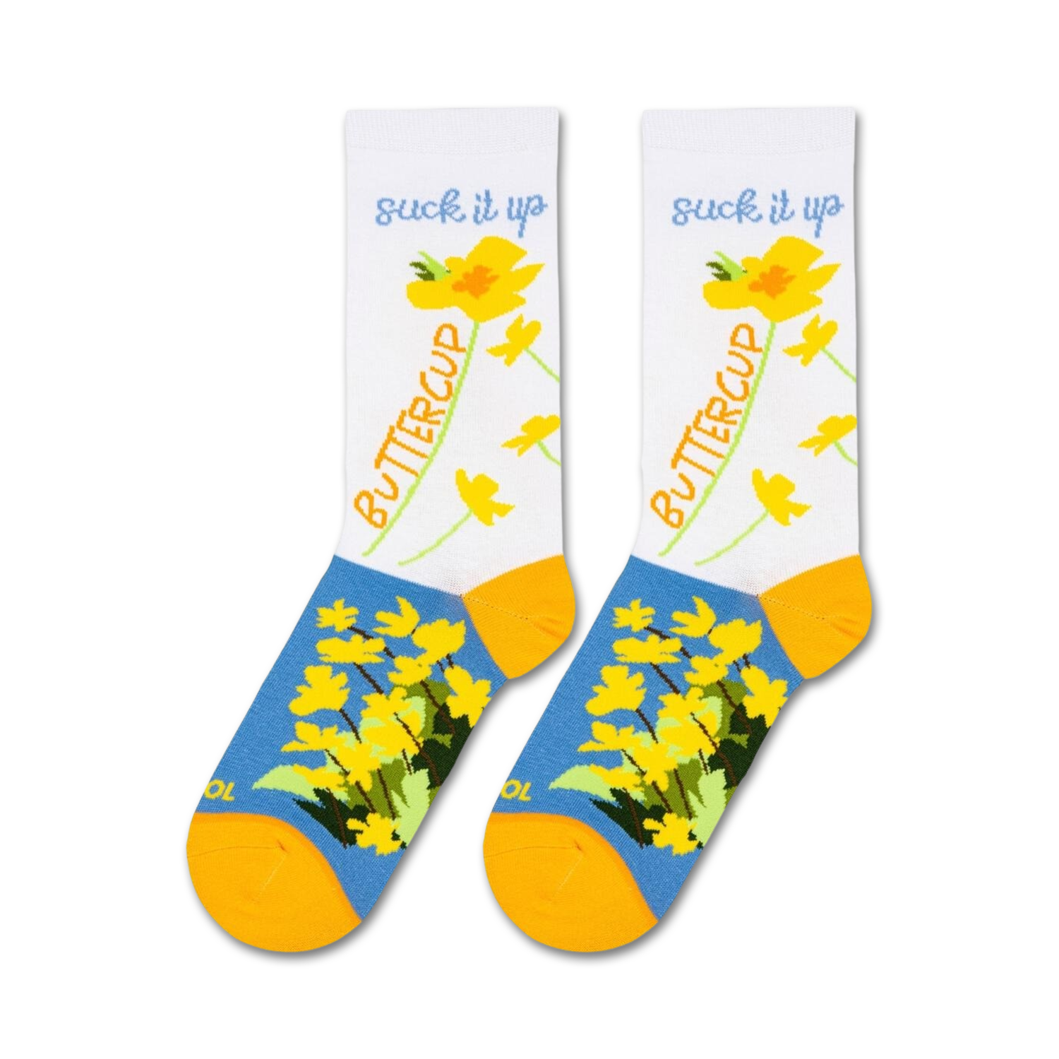 Flat lay showcasing a pair of 'Suck It Up, Buttercup' socks.