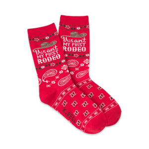 women's crew socks with red, white 'ain't my first rodeo' design.   