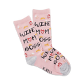 Pink crew socks with 'Wife Mom Boss' text, hearts, crowns, and rings.  A fun and comfy design for everyday wear.