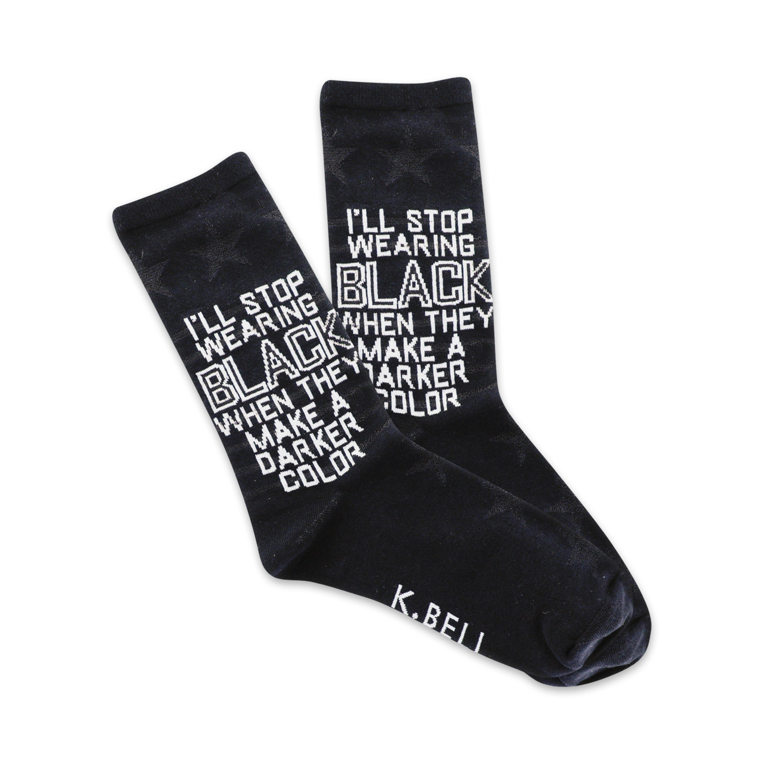 Pair of black crew socks featuring a white, repeated text design: 'I'll stop wearing black when they make a darker color.'