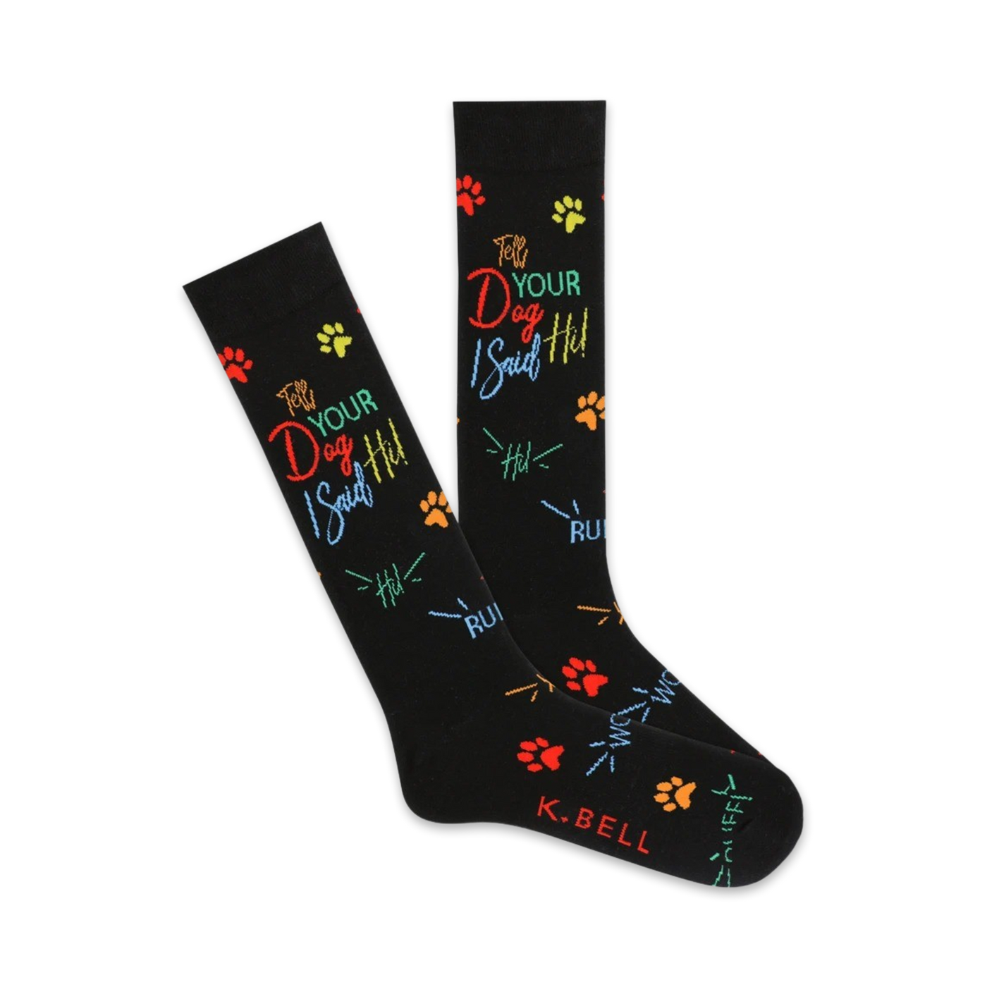 A pair of black crew socks with colorful paw prints and the text "Tell Your Dog I Said Hi" in rainbow lettering.