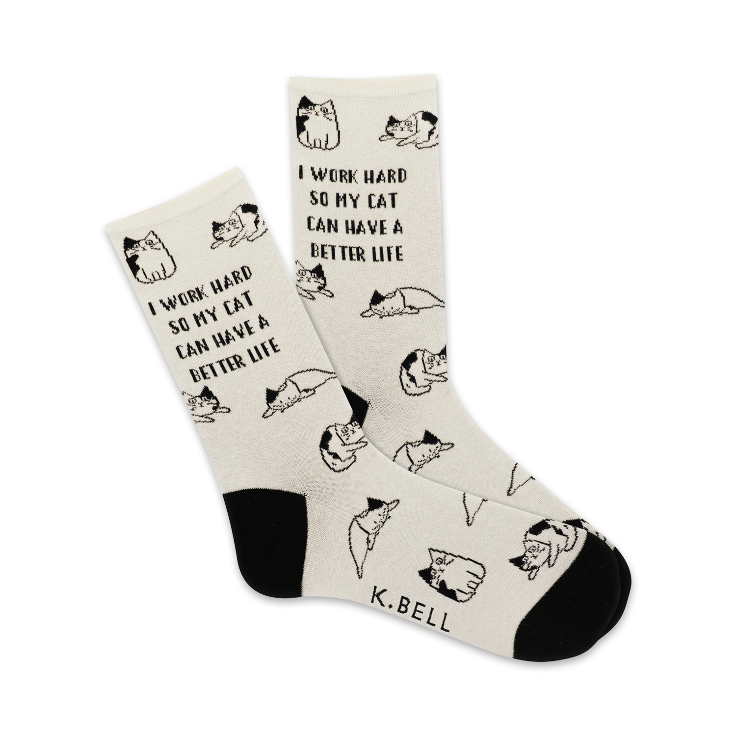Cream crew socks with black cats and the text 'I work hard so my cat can have a better life.' Black heel and toe.