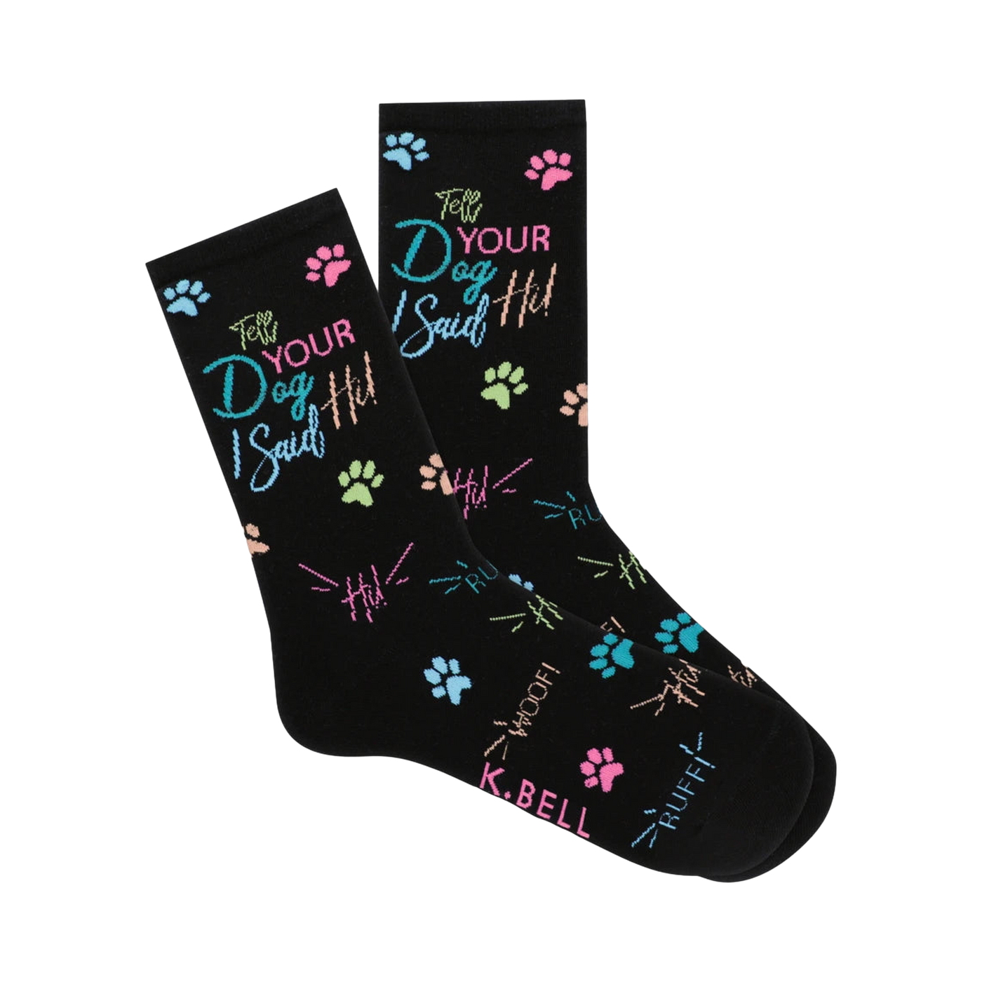 Pair of black crew socks featuring a playful design of pastel-colored paw prints and the phrase 'Tell Your Dog I Said Hi!'